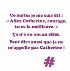 Catherine, tu win ! 